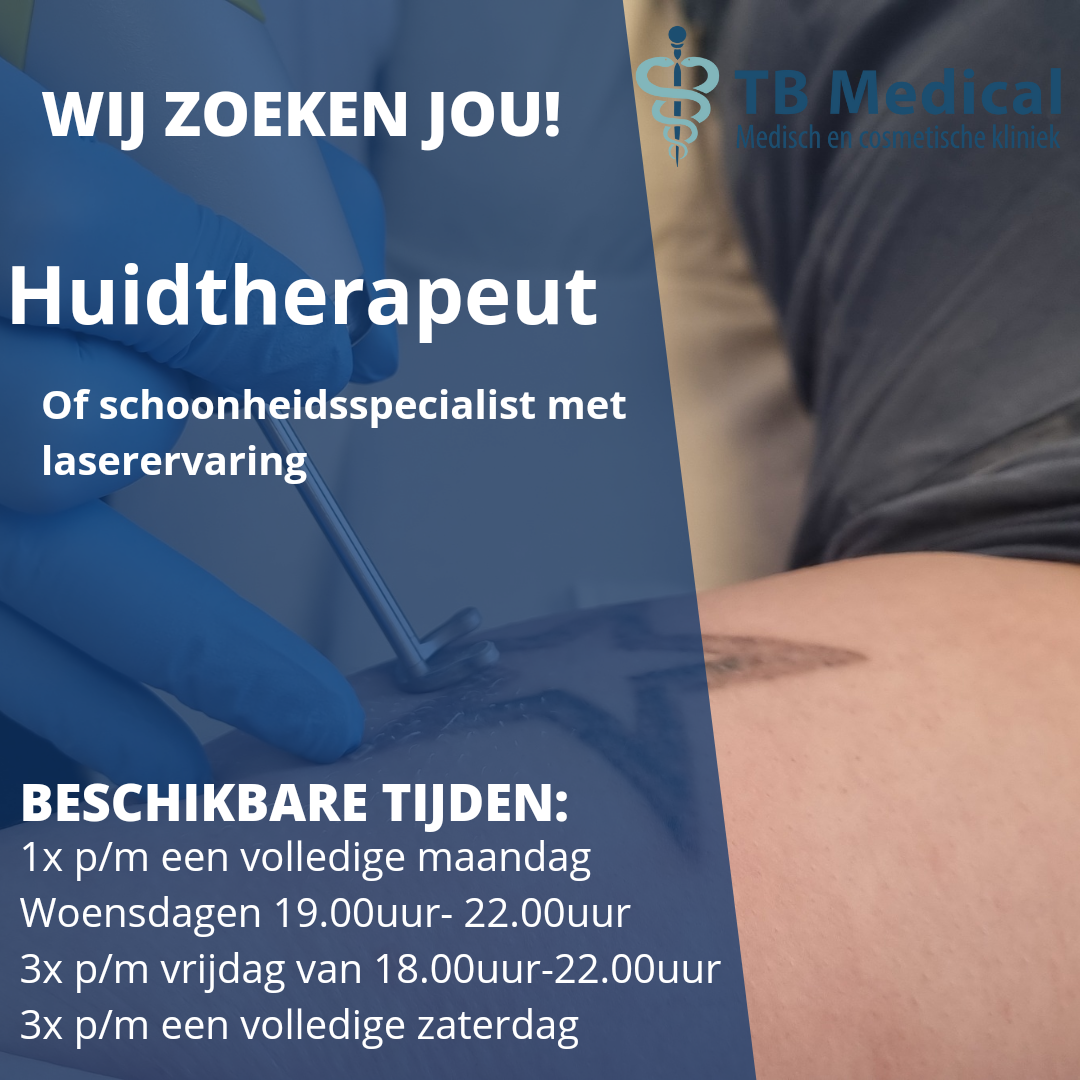 Vacature: Huidtherapeut /Schoonheidsspecialist met Laserervaring
