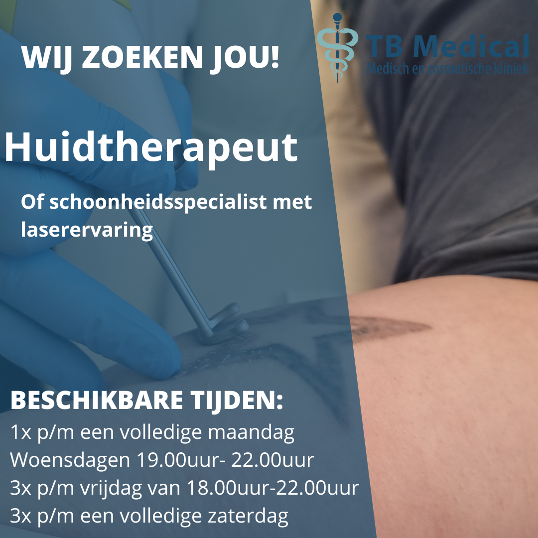 Vacature schoonheidsspecialiste / huidtherapeute met laserervaring
